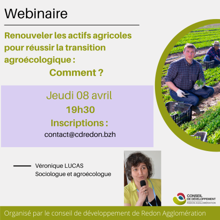 Webinaire "renouveler les actifs agricoles pour réussir la transition agro écologique, comment ?" Avec Véronique Lucas, sociologue